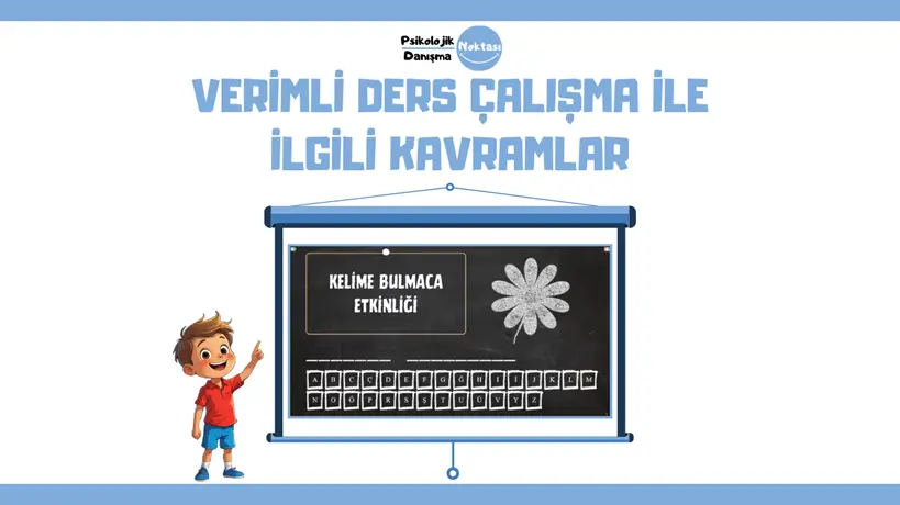 Verimli Ders Çalışma İle İlgili Kavramlar Etkinliği