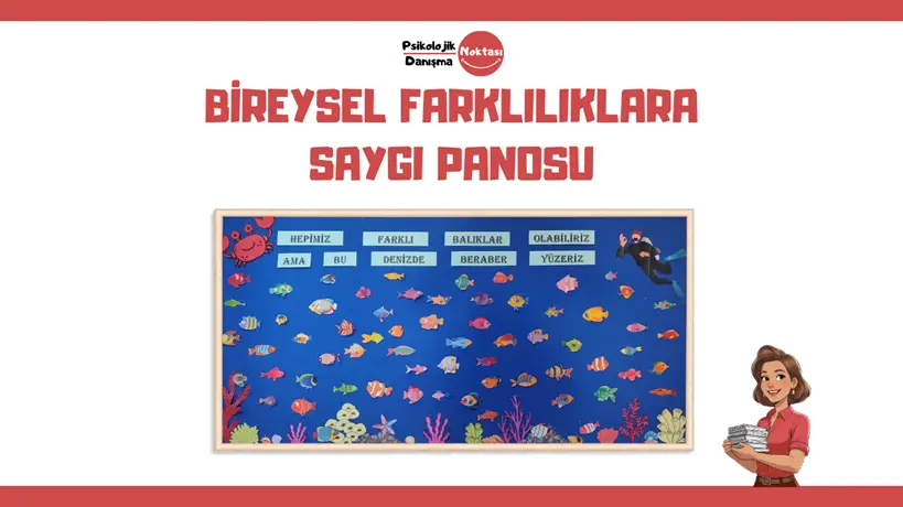 Bireysel Farklılıklara Saygı Panosu