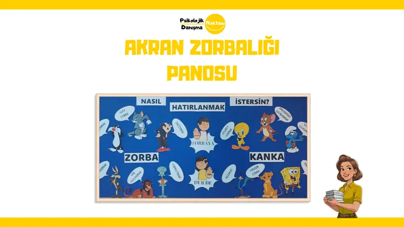 Akran Zorbalığı Panosu