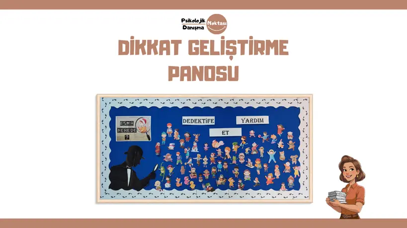 Dikkat Geliştirme Panosu