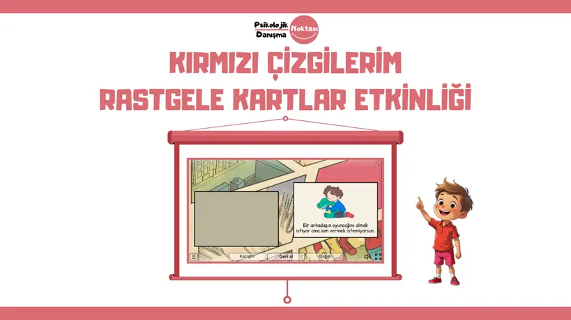 Kırmızı Çizgilerim İnteraktif Etkinliği