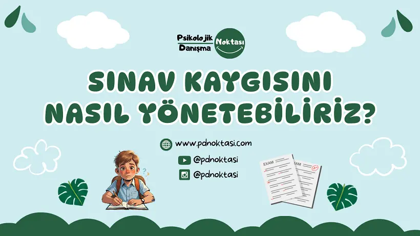Sınav Kaygısını Nasıl Yönetebiliriz? videosu