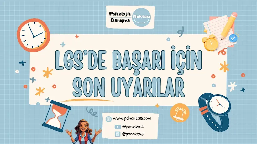 LGS'de başarı için son uyarılar